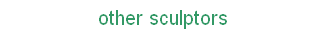 other sculptors index
