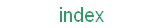 index